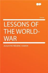 Lessons of the World-War