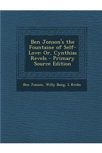 Ben Jonson's the Fountaine of Self-Love