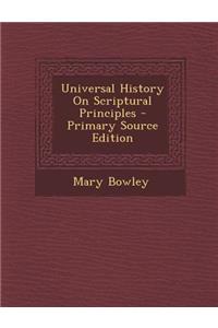 Universal History on Scriptural Principles