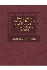 Stonyhurst College, Its Past and Present