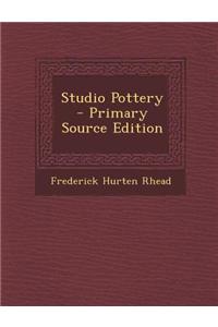 Studio Pottery - Primary Source Edition