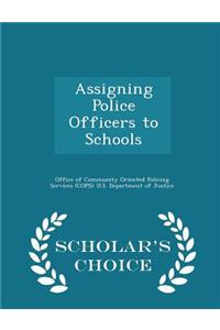 Assigning Police Officers to Schools - Scholar's Choice Edition
