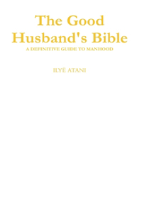 The Good Husband's Bible