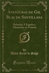 Aventuras de Gil Blas de Santillana, Vol. 3