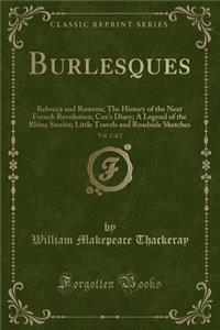 Burlesques, Vol. 2 of 2