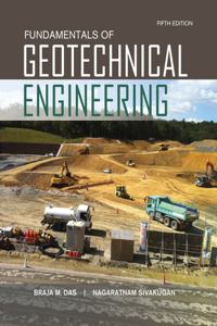 Bundle: Fundamentals of Geotechnical Engineering, 5th + Mindtap Engineering, 1 Term (6 Months) Printed Access Card