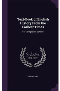 Text-Book of English History from the Earliest Times