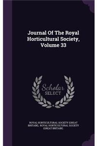 Journal of the Royal Horticultural Society, Volume 33