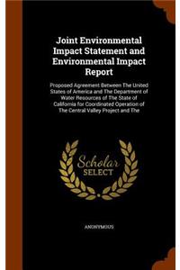 Joint Environmental Impact Statement and Environmental Impact Report