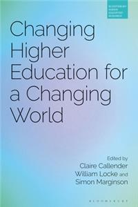 Changing Higher Education for a Changing World