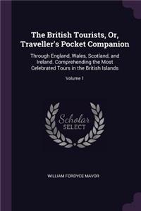 The British Tourists, Or, Traveller's Pocket Companion