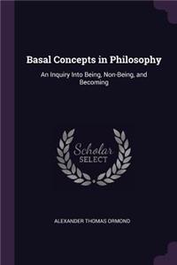 Basal Concepts in Philosophy