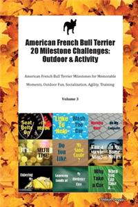 American French Bull Terrier 20 Milestone Challenges
