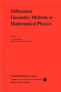 Differential Geometric Methods in Mathematical Physics