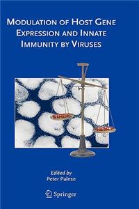 Modulation of Host Gene Expression and Innate Immunity by Viruses