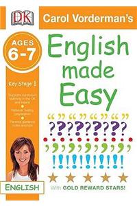 English Made Easy: Ages 6-7 Key Stage 1