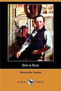 Bric-A-Brac (Dodo Press)