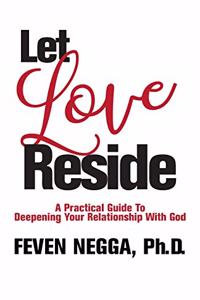 Let Love Reside