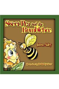 Sweet Pea and the Bumblebee