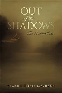 Out of the Shadows