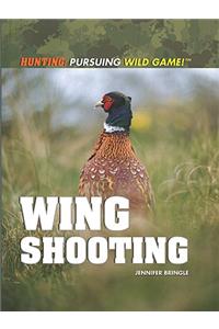 Wing Shooting