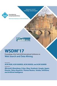 WSDM 2017 Tenth ACM International Conference on Web Search and Data Mining