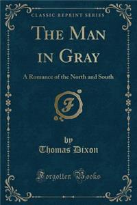 The Man in Gray