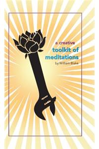 A Creative Toolkit of Meditations
