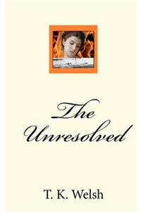 The Unresolved