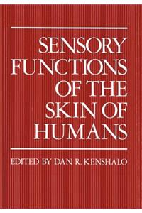 Sensory Functions of the Skin of Humans
