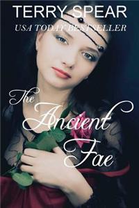 The Ancient Fae: The World of Fae