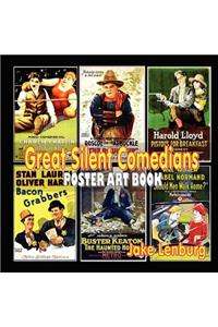 Great Silent Comedians Poster Art Book