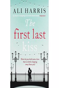 THE FIRST LAST KISS PA