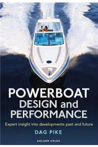 Powerboat Design and Performance