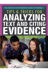 Tips & Tricks for Analyzing Text and Citing Evidence