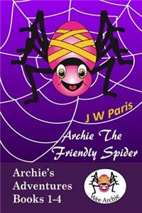 Archie The Friendly Spider 4 Book Bundle