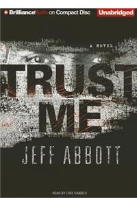 Trust Me