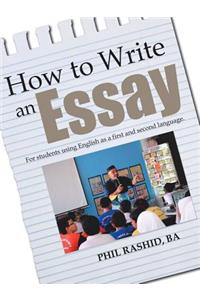 How to Write an Essay