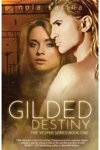 Gilded Destiny