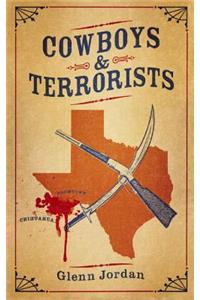 Cowboys and Terrorists