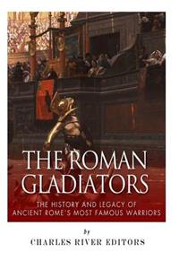 The Roman Gladiators
