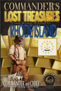 Commander's Lost Treasures You Can Find In Rhode Island