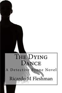 Dying Dance