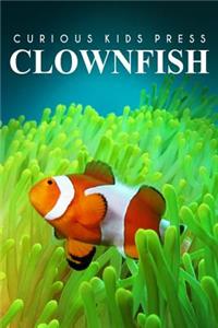 Clown Fish - Curious Kids Press