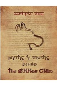 Myths & Truths Behind The Ekkos Clan (Color Letter Box)
