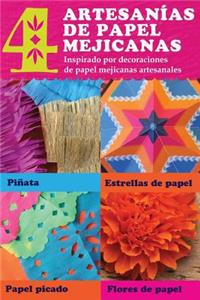 4 artesanias de papel mejicanas