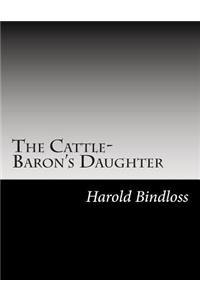 Cattle-Baron's Daughter