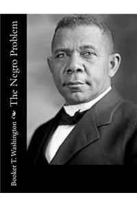 The Negro Problem