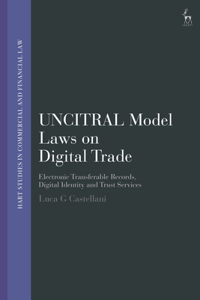 UNCITRAL Model Laws on Digital Trade