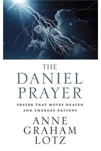 The Daniel Prayer